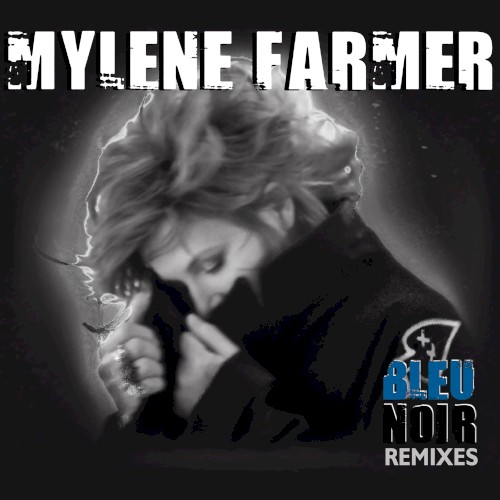 Bleu noir (remixes)