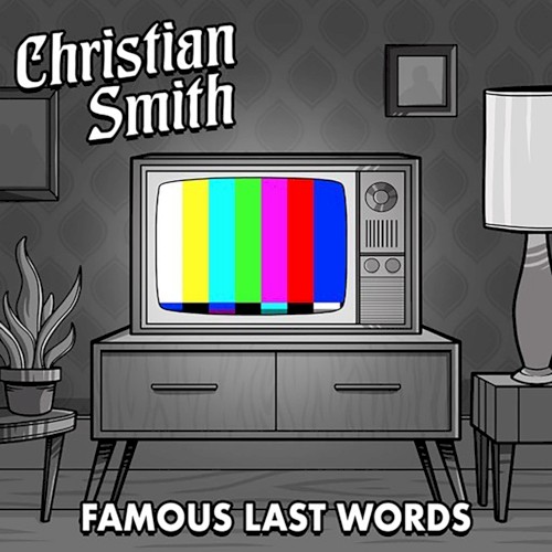 Famous Last Words