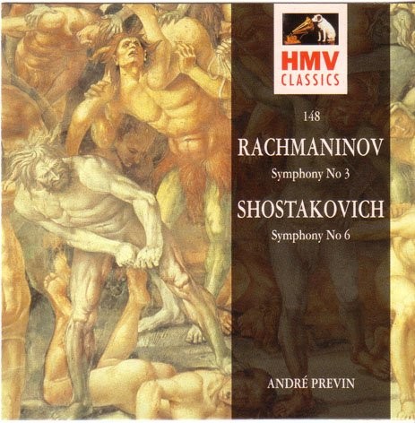 Rachmaninov: Symphony no. 3 / Shostakovich: Symphony no. 6