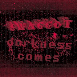 darkness comes