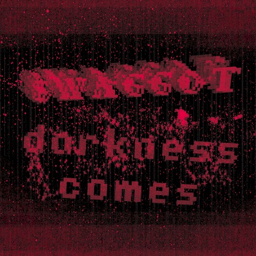 darkness comes