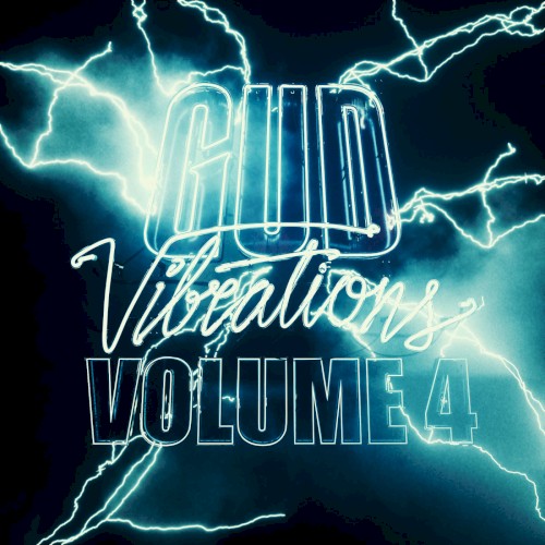 Gud Vibrations: Volume 4