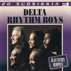 20 Suosikkia / Raunchy Ropey