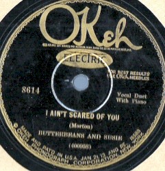 I Ain't Scared of You / Fast Fadin' Papa