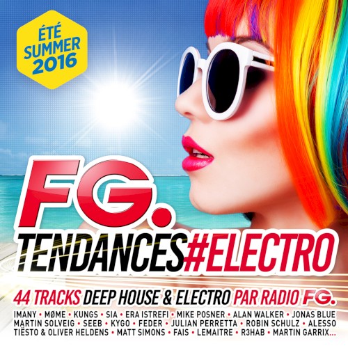 FG. Tendances #Electro Summer 2016