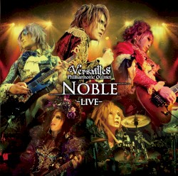 NOBLE –LIVE–