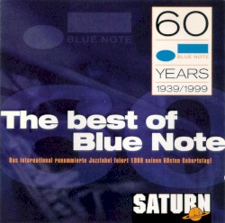 The Best of Blue Note: 60 Years 1939/1999