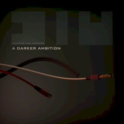 A Darker Ambition