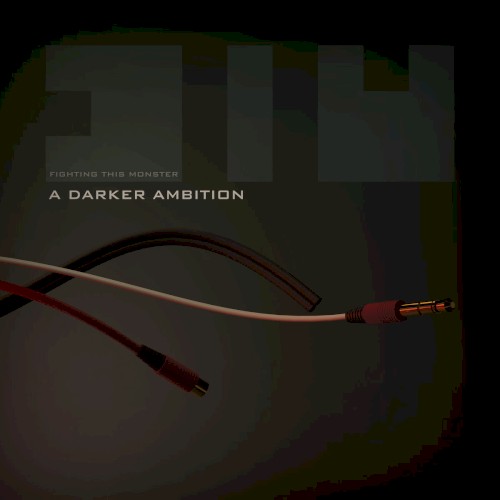 A Darker Ambition