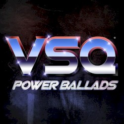 VSQ Power Ballads