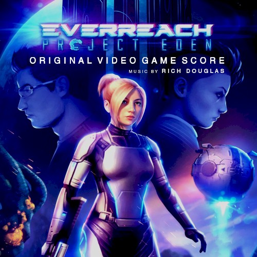 Everreach: Project Eden: Soundtrack