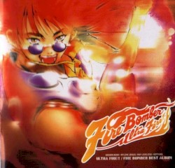 ULTRA FIRE!! Fire Bomber Best Album