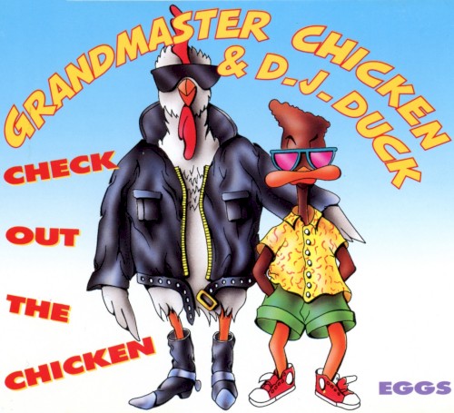 Check Out the Chicken