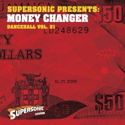 Dancehall Vol. 21: Money Changer