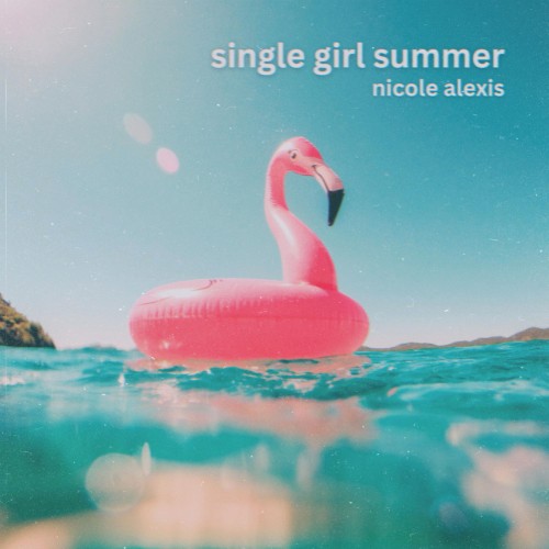 Single Girl Summer