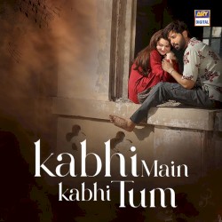Chal Diye Tum Kahan (From "Kabhi Main Kabhi Tum")