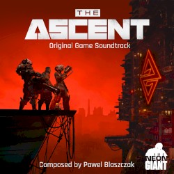 The Ascent: Original Game Soundtrack