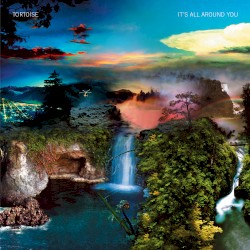 It’s All Around You