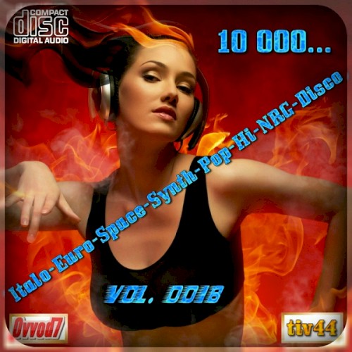 10 000... Italo-Euro-Space-Synth-Pop-Hi-Nrg-Disco, Volume 18