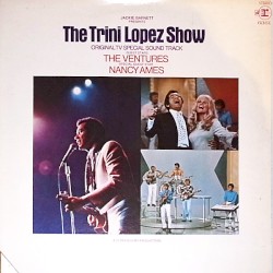 The Trini Lopez Show: Original TV Special Soundtrack