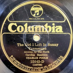 The Girl I Left in Sunny Tennessee / I’m the Man That Rode the Mule ’Round the World