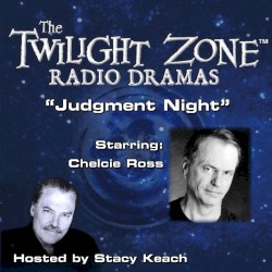 The Twilight Zone Radio Dramas, "Judgment Night"