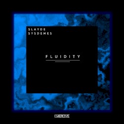 Fluidity