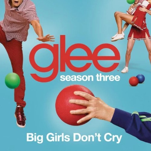 Big Girls Don't Cry