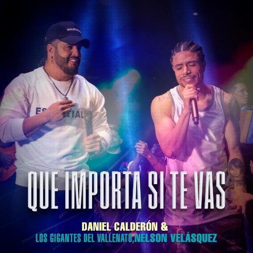 Qué importa si te vas