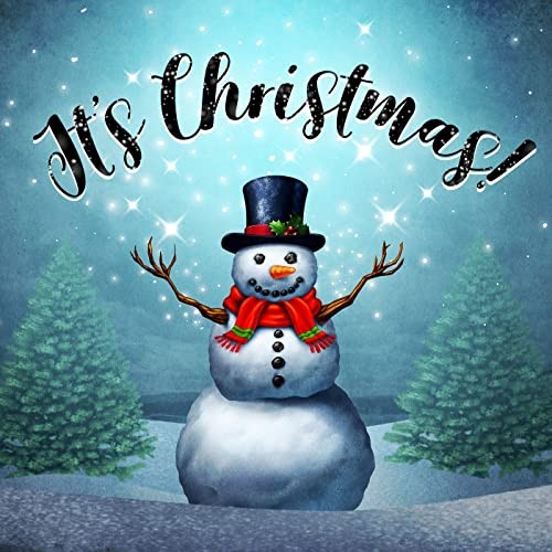 It’s Christmas