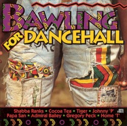 Bawling for Dancehall