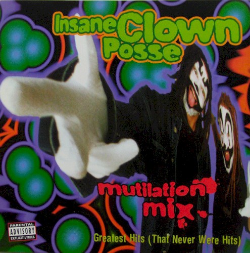 Mutilation Mix: Greatest Hits (That Were Never Hits)