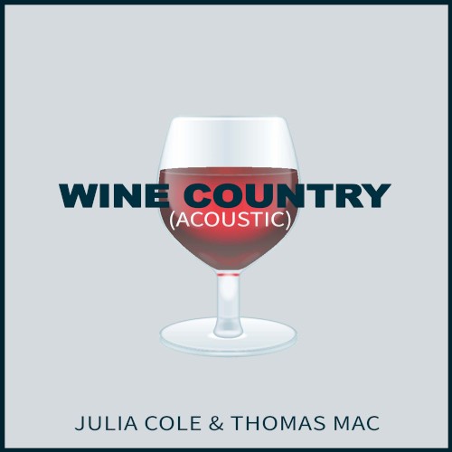 Wine Country (acoustic)