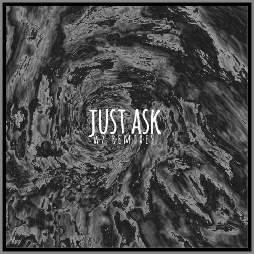 just ask