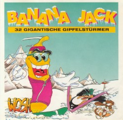 Banana Jack: 32 gigantische Gipfelstürmer