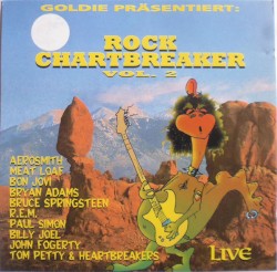 Goldie präsentiert: Rock Chartbreaker Vol. 2