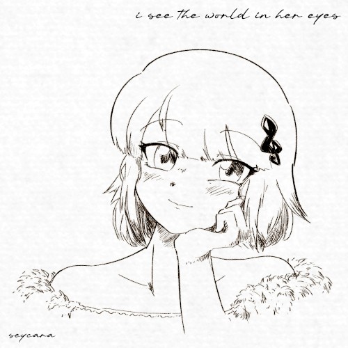 i see the world in her eyes