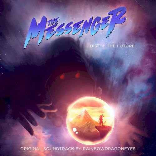 The Messenger OST - Disc II: The Future