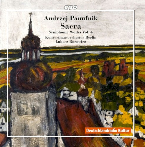 Symphonic Works, Vol. 4: Sacra