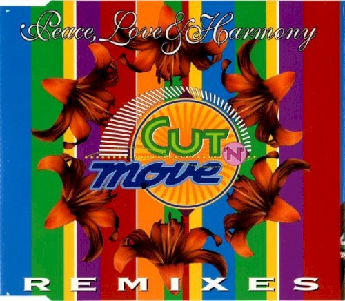 Peace, Love & Harmony (Remixes)