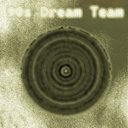 90s Dream Team