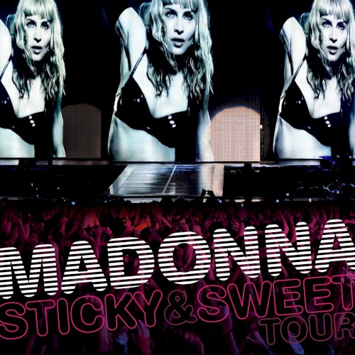 Sticky & Sweet Tour