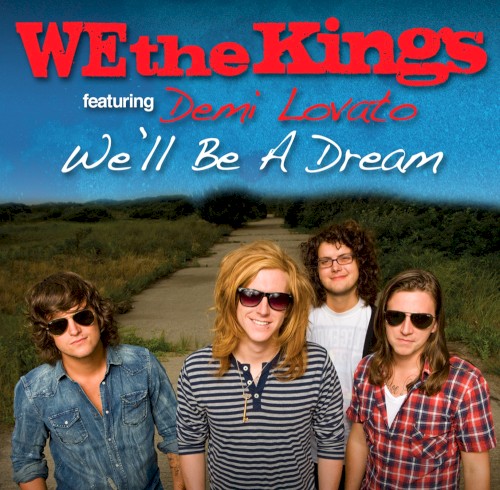 We'll Be A Dream feat. Demi Lovato