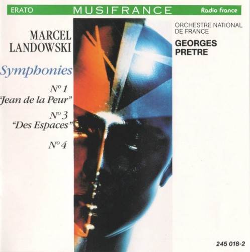 Symphonies N° 1 "Jean de la Peur" / N° 3 "Des Espaces" / N° 4