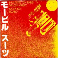 モービル スーツ (Hunting On Paris / Sa Ka Ka)
