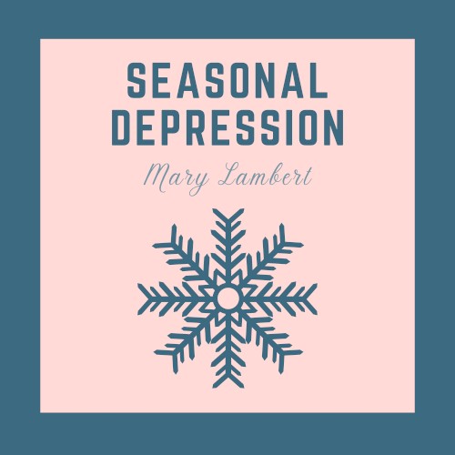 Seasonal Depression