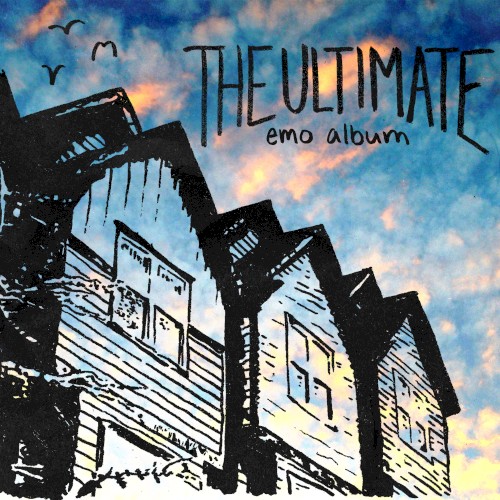 The Ultimate Emo Album