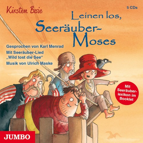 Leinen los, Seeräuber‐Moses