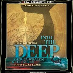 Into the Deep: America, Whaling & The World