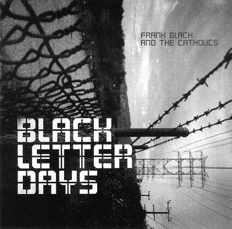 Black Letter Days